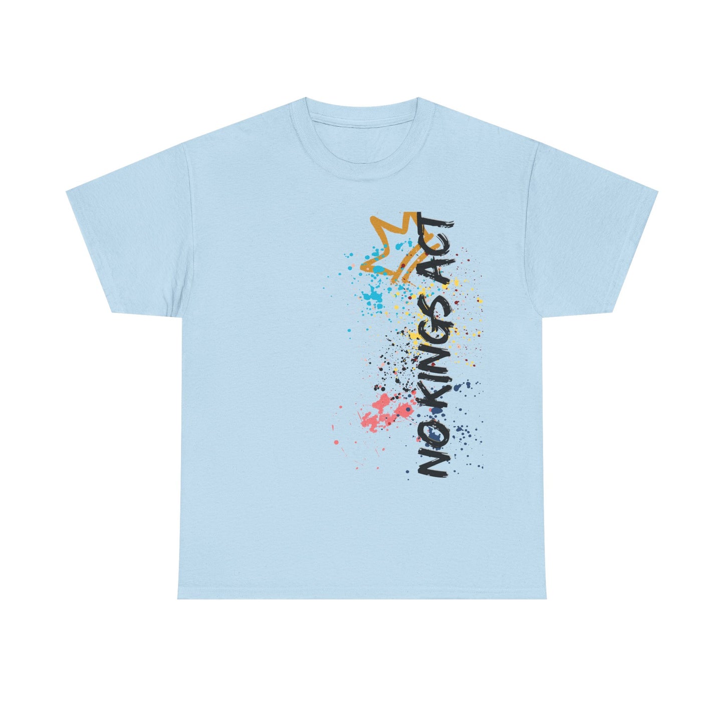 No Kings Act - Graffiti Tee