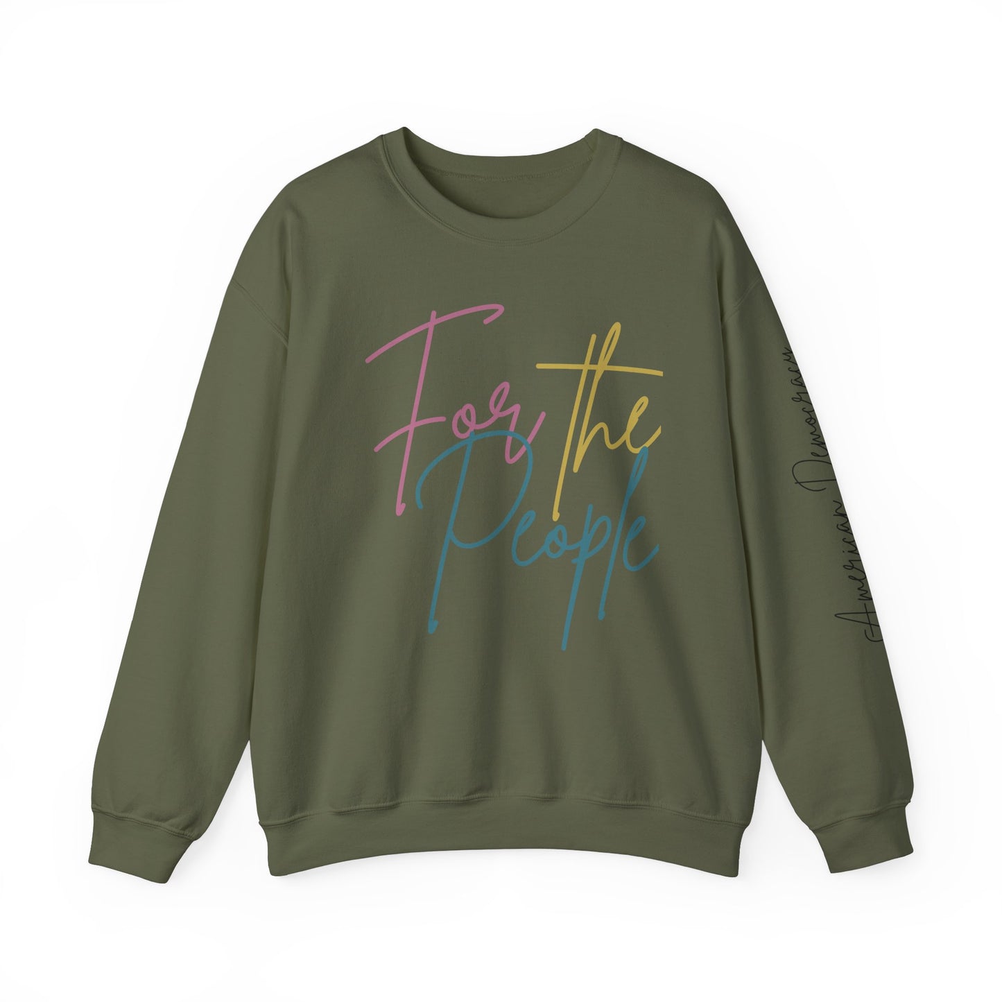 American Democracy: For the People Sweatshirt